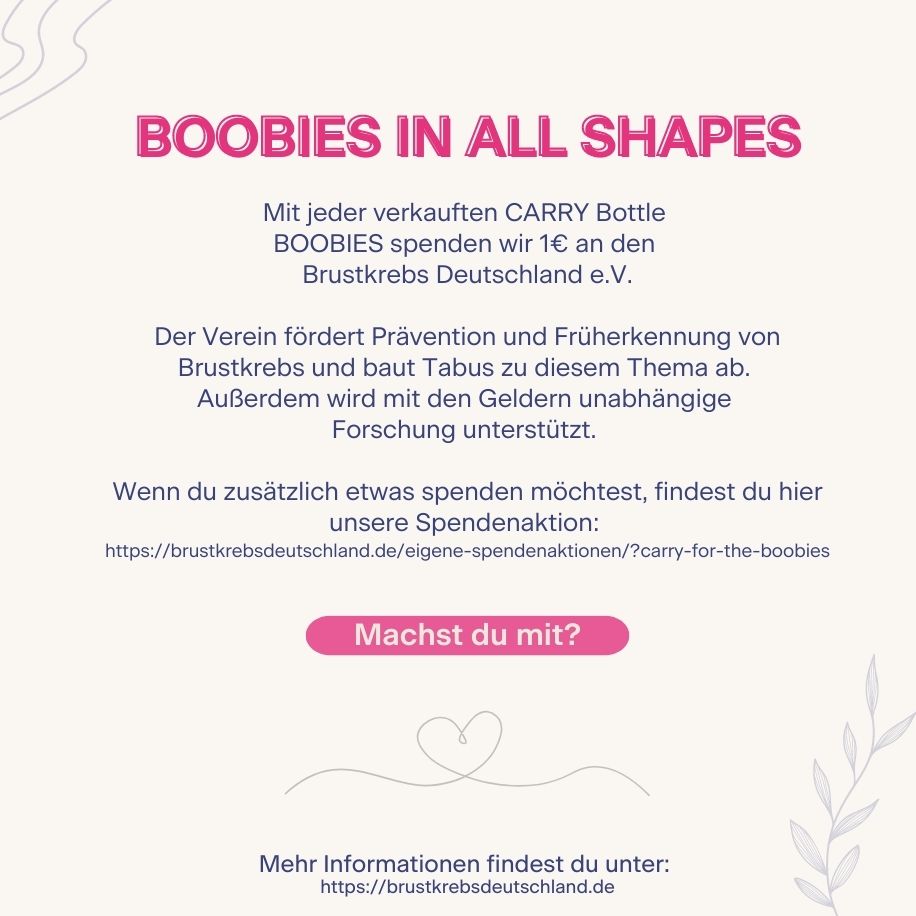 CARRY Spendenaktion für jede BOOBIES Trinkflasche spenden wir 1€ für Brustkrebsvorsorge